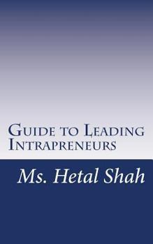 Paperback Guide to Leading Intrapreneurs Book