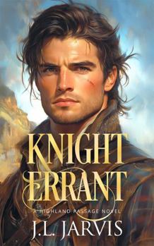 Knight Errant: A Highland Passage Novel