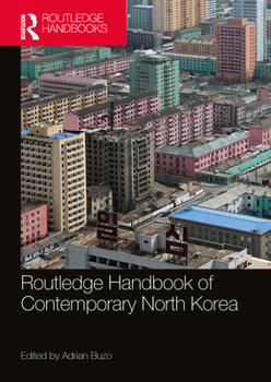 Paperback Routledge Handbook of Contemporary North Korea Book