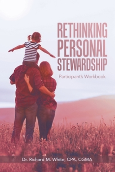 Paperback Rethinking Personal Stewardship: Participant's Workbook Book