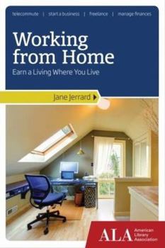 Paperback Working from Home: Earn a Living Where You Live Book