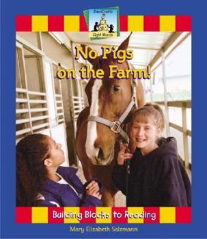 No Pigs on the Farm - Book  of the Sight Words