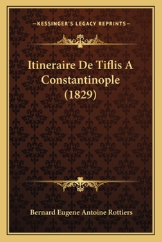 Paperback Itineraire De Tiflis A Constantinople (1829) [French] Book