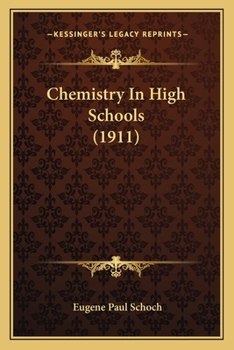 Paperback Chemistry In High Schools (1911) Book