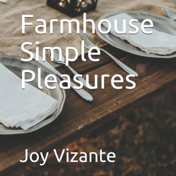 Paperback Farmhouse Simple Pleasures Book