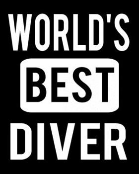 World's Best Diver: 2020 Calendar Day to Day Planner Dated Journal Notebook Diary 8" x 10" 110  Pages Clean Detailed Book