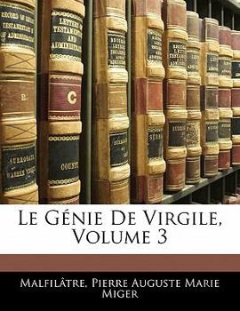 Paperback Le Génie De Virgile, Volume 3 [French] Book