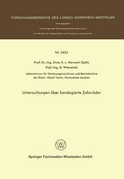 Paperback Untersuchungen Über Bandagierte Zahnräder [German] Book