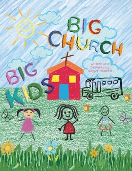 Paperback Big Kids, Big Church Book