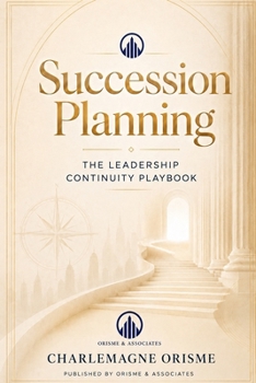 Paperback Succession Planning: The Leadership Continuity Playbook Book