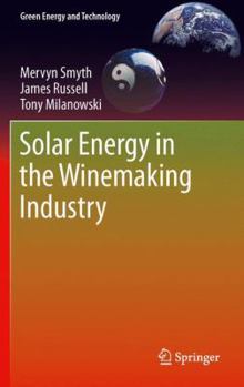Paperback Solar Energy in the Winemaking Industry Book