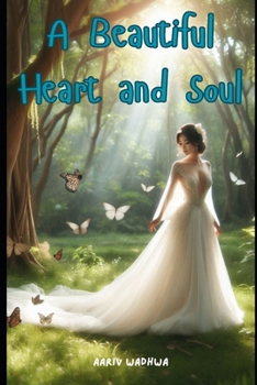 Paperback A Beautiful Heart and Soul Book