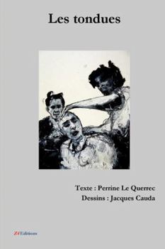 Paperback Les tondues [French] Book