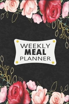 Weekly Meal Planner: 52 Weeks Menu Planner with Grocery List Diary Log Journal Calendar | 108 pages | 6x9 inches