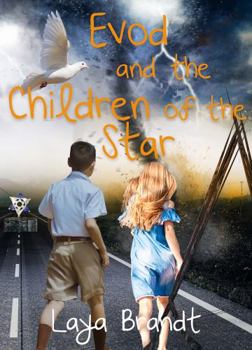Paperback Evod and the Children of the Star: Juvenile Adventure (The Evod Series) Book