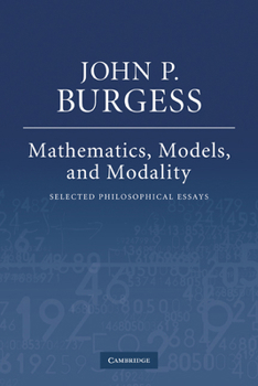 Paperback Mathematics, Models, and Modality: Selected Philosophical Essays Book