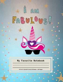 Paperback I am Fabulous My Favorite notebook: Blank Handwriting Sheets Journal, Unicorn Themed Cover, Composition Notebook for Kids K-1, K-2, and Elementary Stu Book