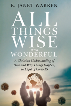 Hardcover All Things Wise and Wonderful Book