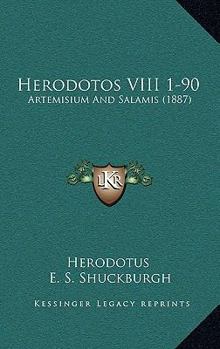 Paperback Herodotos VIII 1-90: Artemisium And Salamis (1887) Book