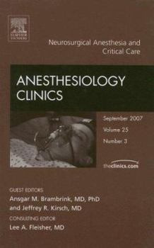 Hardcover Neurosurgical Anesthesia, an Issue of Anesthesiology Clinics: Volume 25-3 Book