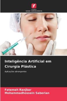 Paperback Inteligência Artificial em Cirurgia Plástica [Portuguese] Book