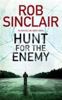 Hunt for the Enemy - Book #3 of the Enemy