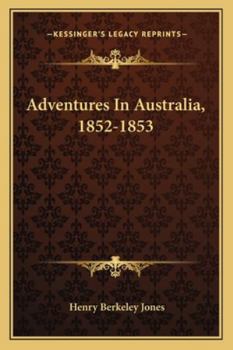 Paperback Adventures In Australia, 1852-1853 Book