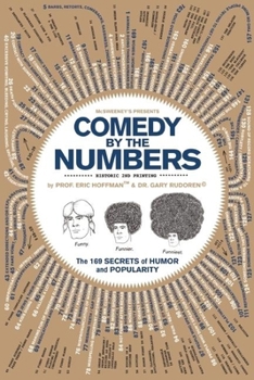 Paperback Comedy by the Numbers: The 169 Secrets of Humor and Popularity Book