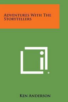Paperback Adventures with the Storytellers Book