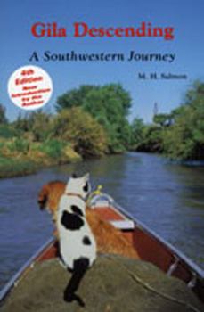 Paperback Gila Descending: A Southwestern Journey Book