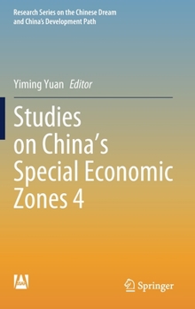 Hardcover Studies on China's Special Economic Zones 4 Book