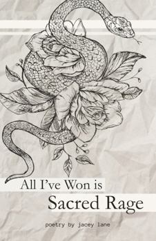 Paperback All I've Won is Sacred Rage Book