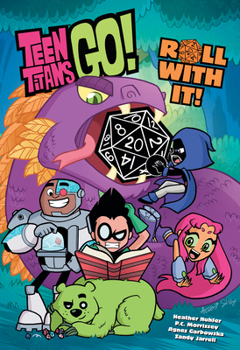 Paperback Teen Titans Go! Roll with It! Book