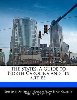 The States : A Guide to North Carolina and Its Cities
