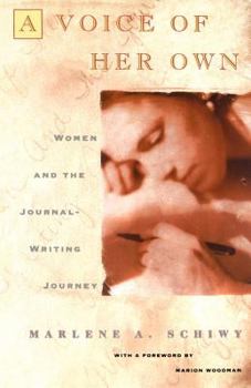 Paperback Voice of Her Own: Women and the Journal Writing Journey Book