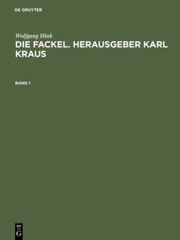 Die Fackel. Herausgeber Karl Kraus (German Edition)