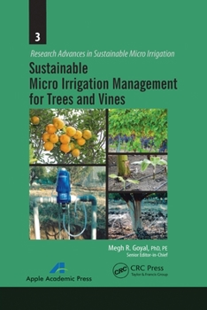 Paperback Sustainable Micro Irrigation Management for Trees and Vines Book