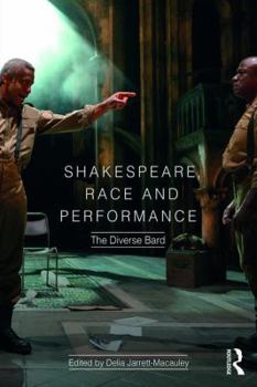 Paperback Shakespeare, Race and Performance: The Diverse Bard Book