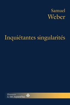 Paperback Inquiétantes singularités [French] Book