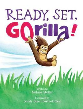 Hardcover Ready, Set, GOrilla! Book