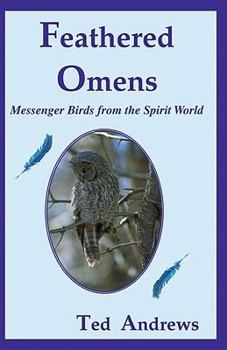 Feathered Omens: Messenger Birds from the Spirit World (Book & Card Oracle Set)