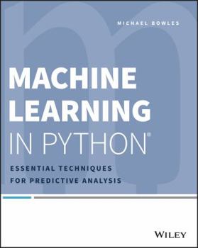 Paperback Machine Learning in Python: Essential Techniques for Predictive Analysis Book