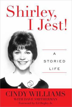 Hardcover Shirley, I Jest!: A Storied Life Book
