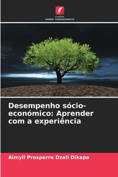 Paperback Desempenho sócio-económico: Aprender com a experiência [Portuguese] Book