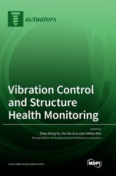 Hardcover Vibration Control and Structure Health Monitoring Book