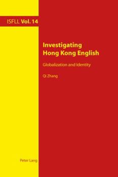 Paperback Investigating Hong Kong English: Globalization and Identity Book