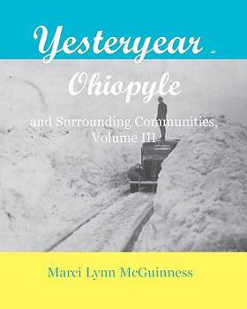 Paperback Yesteryear In Ohiopyle: And Surrounding Communities Book