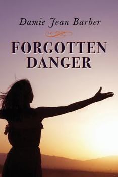 Paperback Forgotten Danger Book