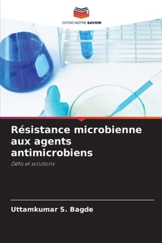 Paperback Résistance microbienne aux agents antimicrobiens [French] Book