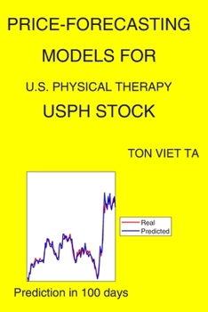 Paperback Price-Forecasting Models for U.S. Physical Therapy USPH Stock Book